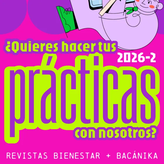Buscamos practicantes de redacción en Editorial Bienestar