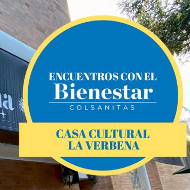 La verbena es una casa cultural